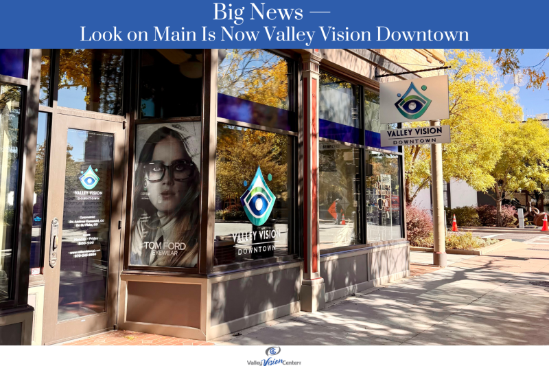 Big News Look on Main Is Now Valley Vision Downtown